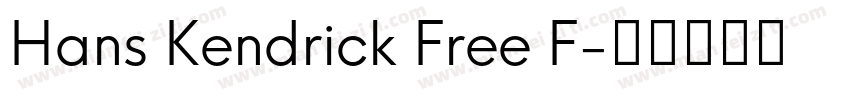 Hans Kendrick Free F字体转换